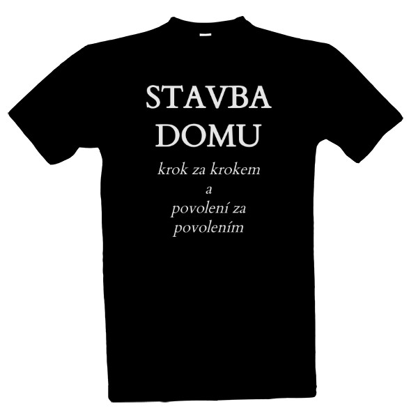 Tričko s potiskem Stavba domu krok za krokem