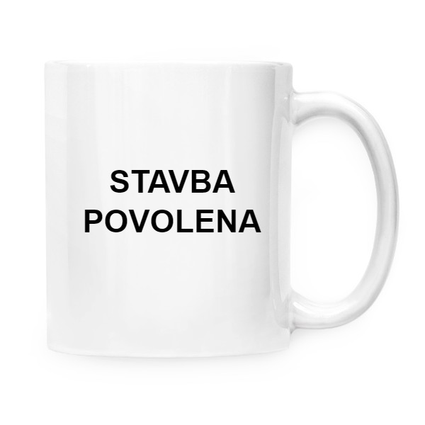 Hrnek malý bílý s potiskem STAVBA POVOLENA